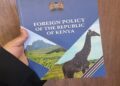Kenya Kwanza actions contravene principles of new foreign policy